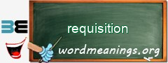 WordMeaning blackboard for requisition